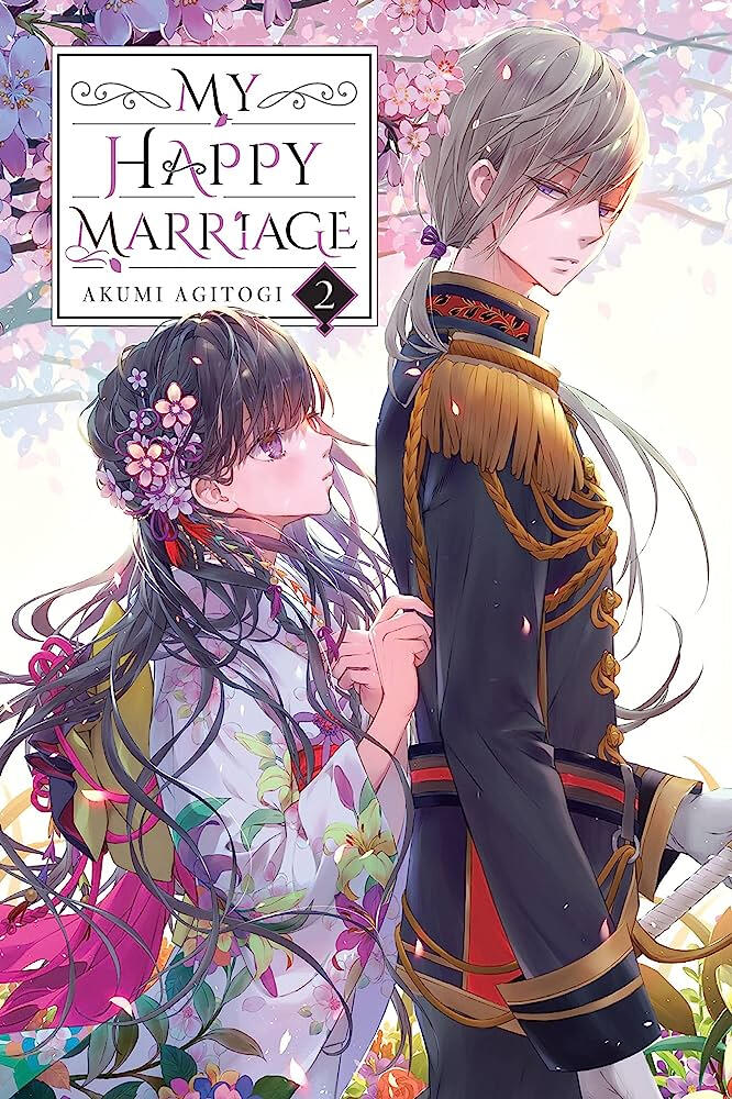 My Happy Marriage (Vol. 2~)