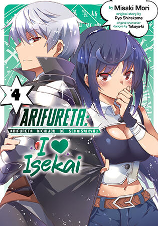 Arifureta: I Heart Isekai (Vol. 4~)